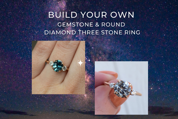 How to Build Your Own Gemstone & Round Diamond Three Stone Ring