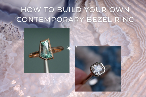 How to Build Your Own Contemporary Bezel Ring