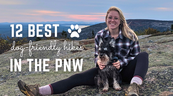 The 12 Best Dog-Friendly Hikes in the Pacific Northwest