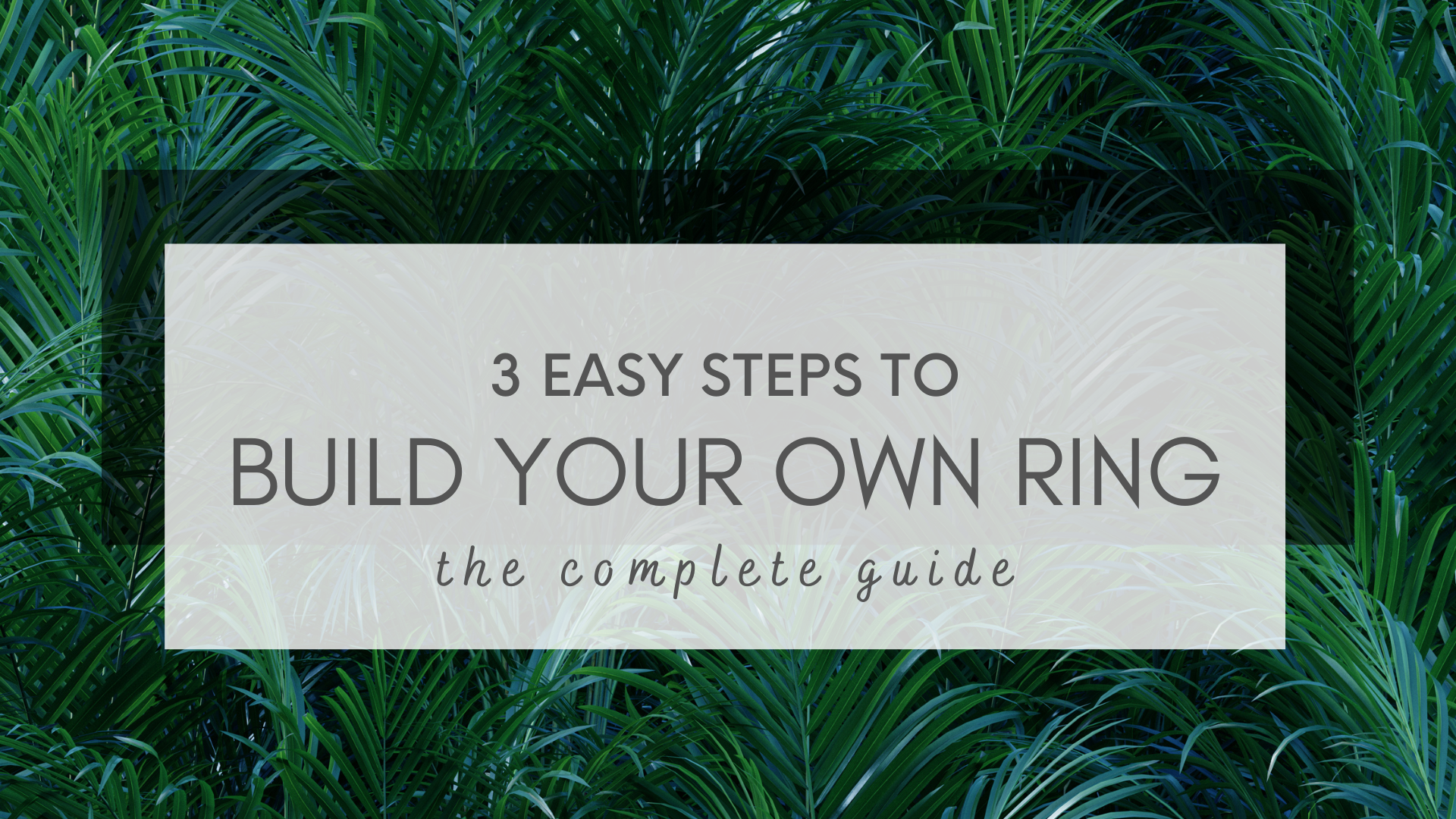 3-Step Guide to Build Your Own Ring – Anueva Jewelry