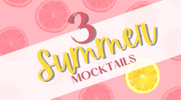 Summer Sips: 3 Refreshing Mocktail Recipes to Beat the Heat